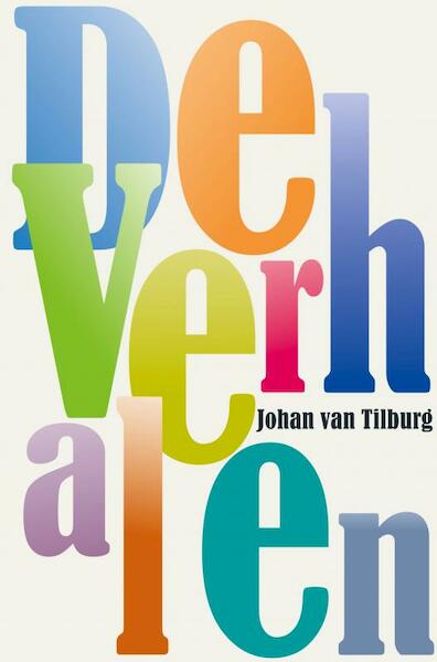 De verhalen - Johan van Tilburg (ISBN 9789402123180)