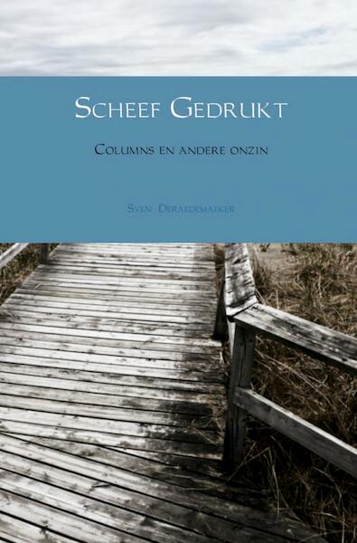 Scheef gedrukt - Sven Deraedemaeker (ISBN 9789402126242)