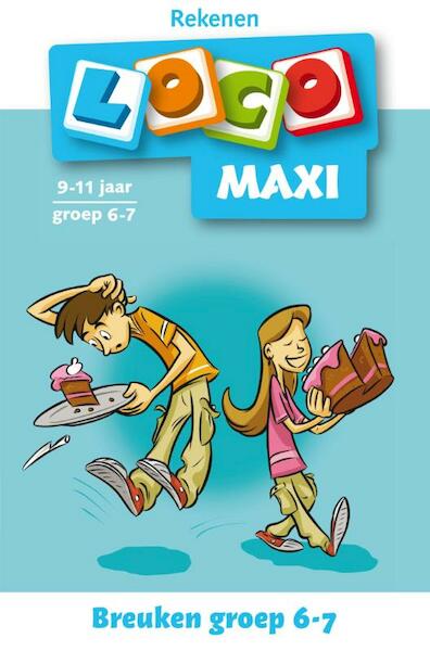 Loco Maxi: Breuken groep 6/7 - (ISBN 9789001835729)