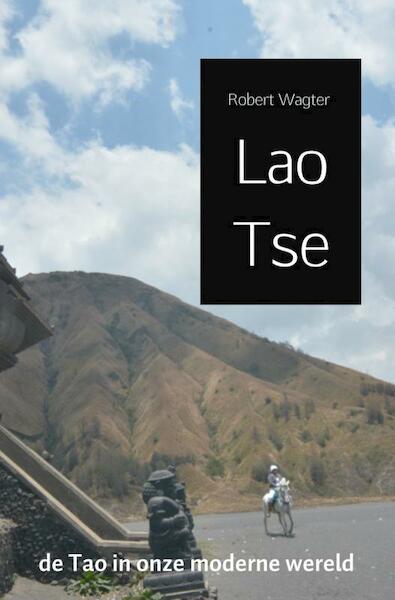 Lao Tse - Robert Wagter (ISBN 9789402128567)