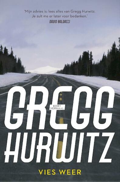 Vies weer - Gregg Hurwitz (ISBN 9789044974010)