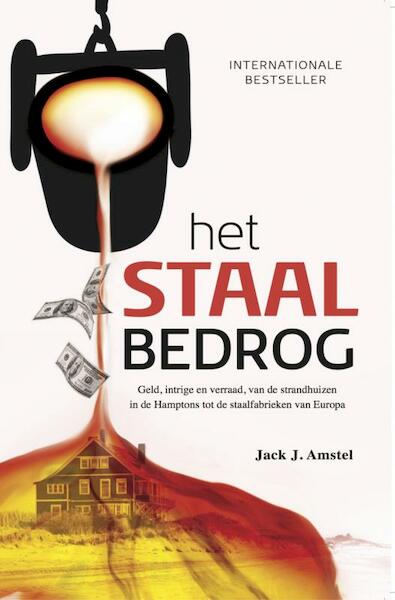 Het staal bedrog - Jack J. Amstel (ISBN 9789402131864)