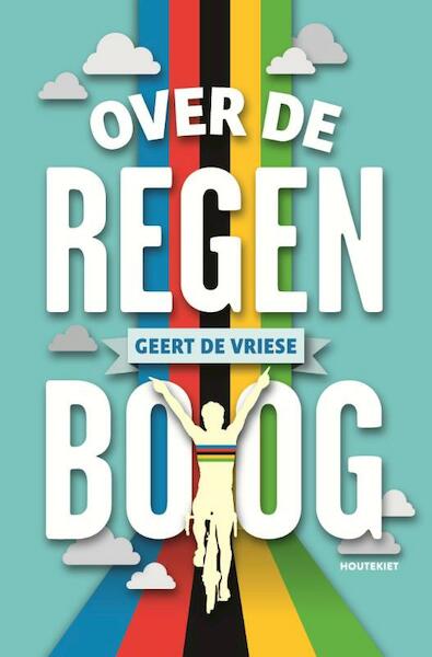 Over de regenboog - Geert De Vriese (ISBN 9789089244161)