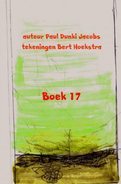 Boek 17 - Paul Dunki Jacobs (ISBN 9789402136425)