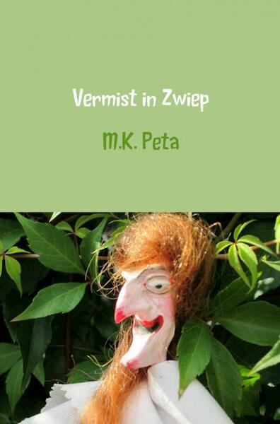 Vermist in Zwiep - M.K. Peta (ISBN 9789402148138)