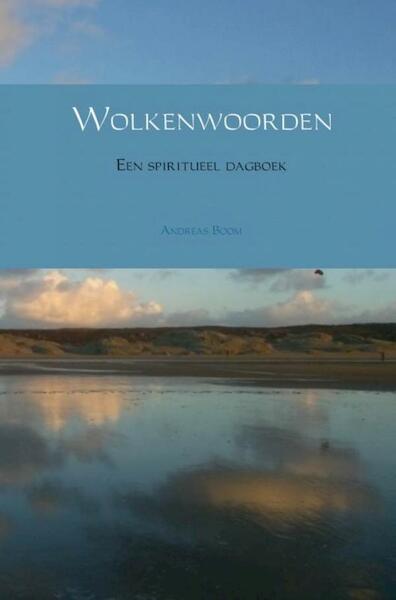 Wolkenwoorden - Andreas Boom (ISBN 9789402150544)