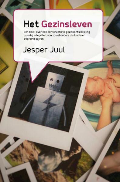 Het Gezinsleven - Jesper Juul (ISBN 9789402148312)