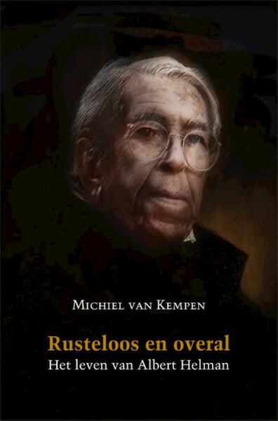 Rusteloos en overal - Winston Leeflang (ISBN 9789062659258)