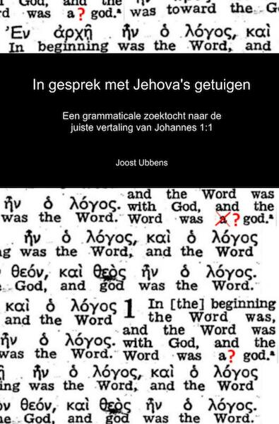In gesprek met Jehova's getuigen - Joost Ubbens (ISBN 9789463180344)
