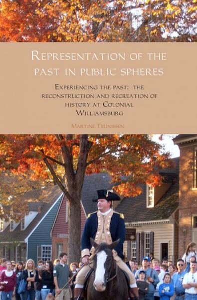 Representation of the past in public spheres - Martine Teunissen (ISBN 9789402155754)