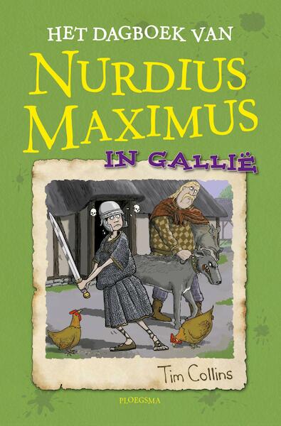 Het dagboek van Nurdius Maximus in Gallië - Tim Collins (ISBN 9789021676562)