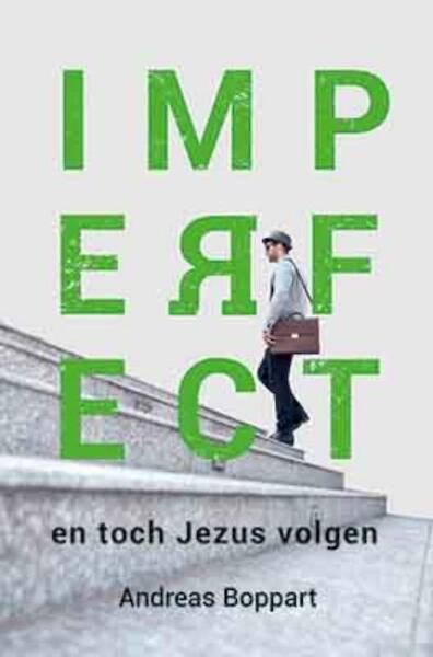Imperfect - Andreas Boppart (ISBN 9789033801259)