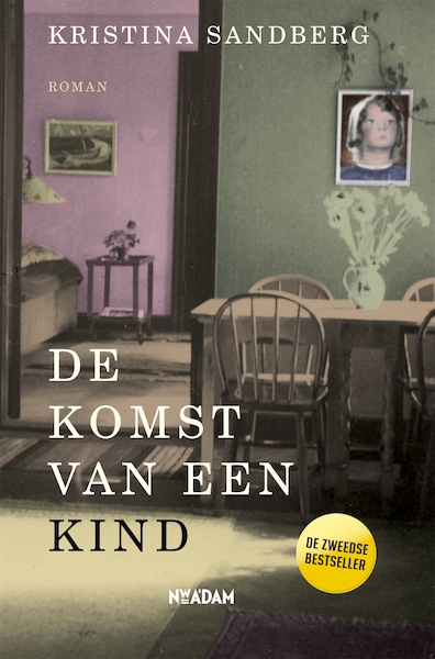 De komst van een kind - Kristina Sandberg (ISBN 9789046822166)
