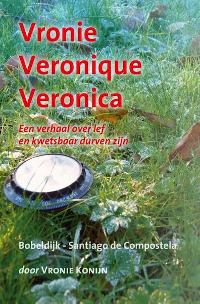 Vronie Veronique Veronica - Vronie Konijn (ISBN 9789460082887)