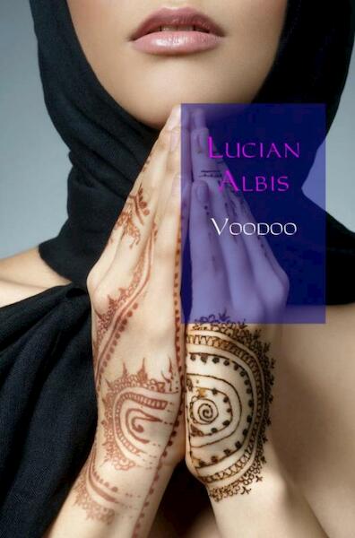 Voodoo - Lucian Albis (ISBN 9789402164923)