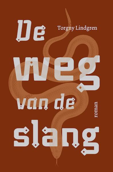 De weg van de slang - Torgny Lindgren (ISBN 9789492504135)