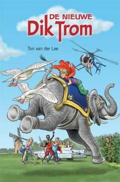 De nieuwe Dik Trom - T. van der Lee (ISBN 9789020621051)