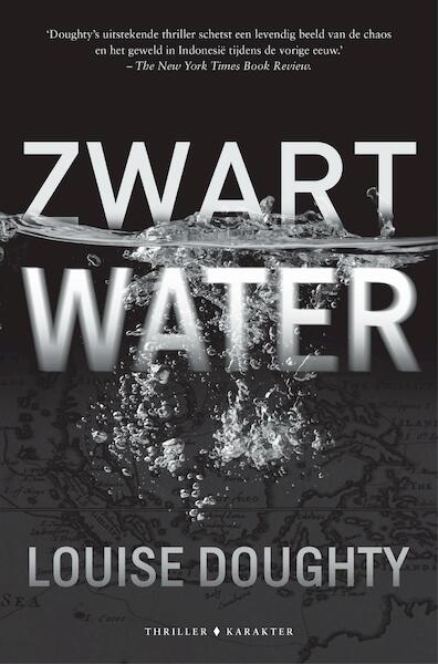 Zwart water - Louise Doughty (ISBN 9789045214436)