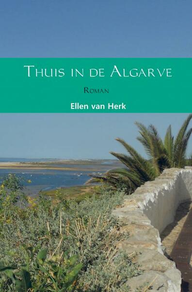 Thuis in de Algarve - Ellen van Herk (ISBN 9789402166743)