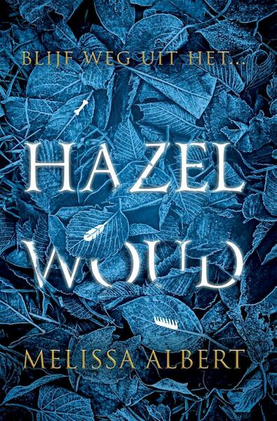 Hazelwoud - Melissa Albert (ISBN 9789048838967)