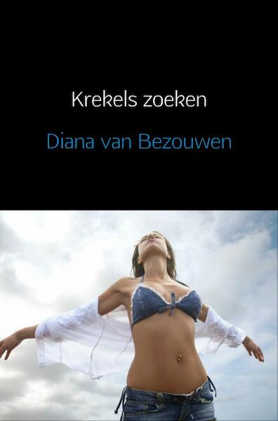 Krekels zoeken - Diana van Bezouwen (ISBN 9789402168457)
