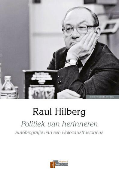 Politiek van herinneren - Raul Hilberg (ISBN 9789074274876)
