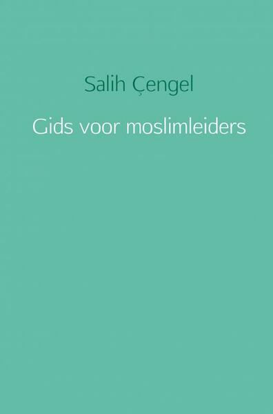 Gids voor moslimleiders - Salih Çengel (ISBN 9789402169126)