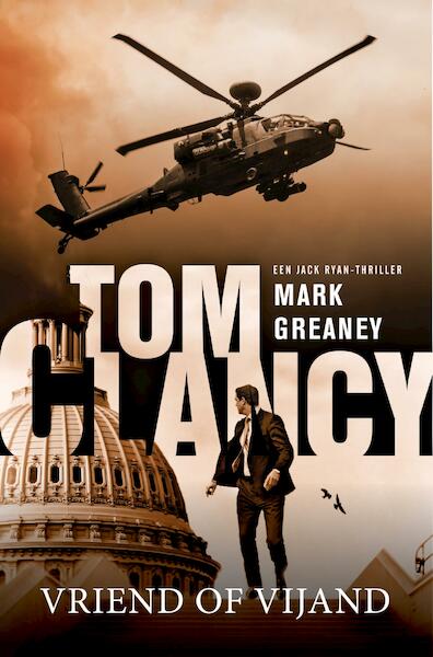 Tom Clancy Vriend of vijand - Mark Greaney (ISBN 9789044976748)