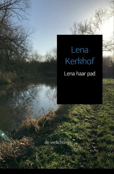Lena haar pad - Lena Kerkhof (ISBN 9789402175868)