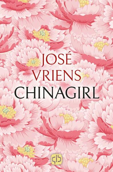 Chinagirl - José Vriens (ISBN 9789036433495)