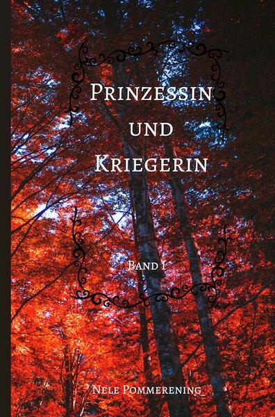Prinzessin und Kriegerin - Nele Pommerening (ISBN 9789463676793)