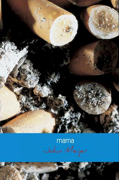 mama - John Meijer (ISBN 9789402177558)