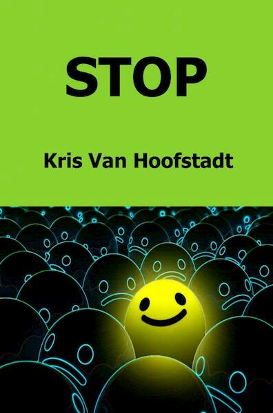 STOP - Kris Van Hoofstadt (ISBN 9789463427951)