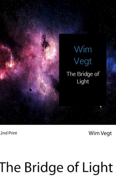 The Bridge of Light - Wim Vegt (ISBN 9789402177763)