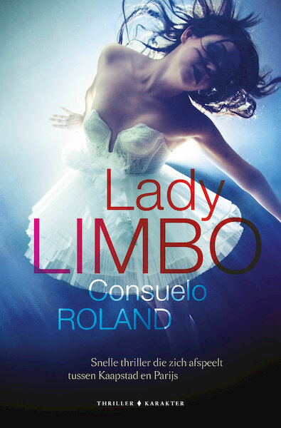 Lady Limbo - Consuelo Roland (ISBN 9789045213996)