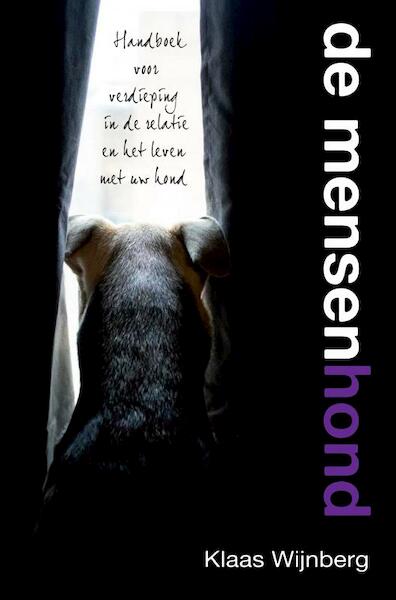 De mensenhond - Klaas Wijnberg (ISBN 9789463675918)