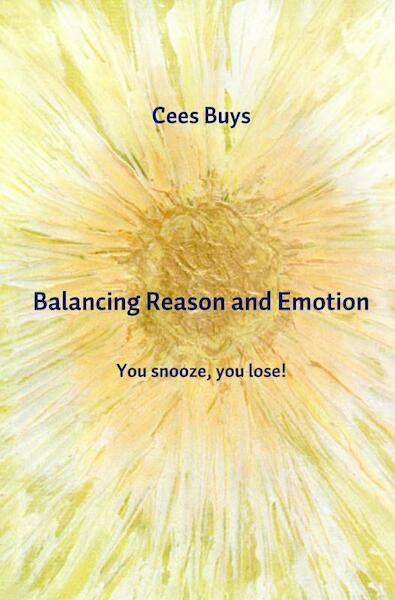 Balancing Reason and Emotion - Cees Buys (ISBN 9789463673815)