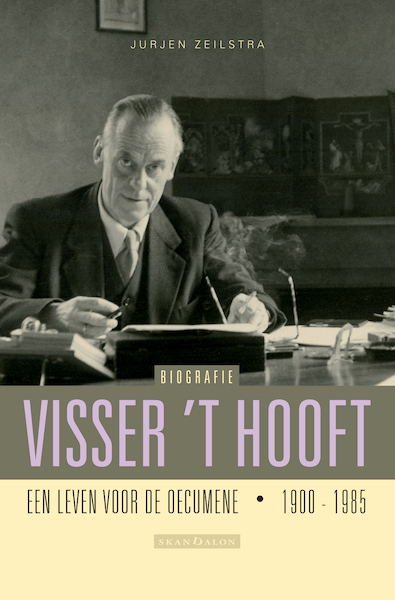 Visser 't Hooft (1900-1985) - Jurjen Zeilstra (ISBN 9789492183712)