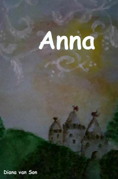 Anna - Diana van Son (ISBN 9789463672184)