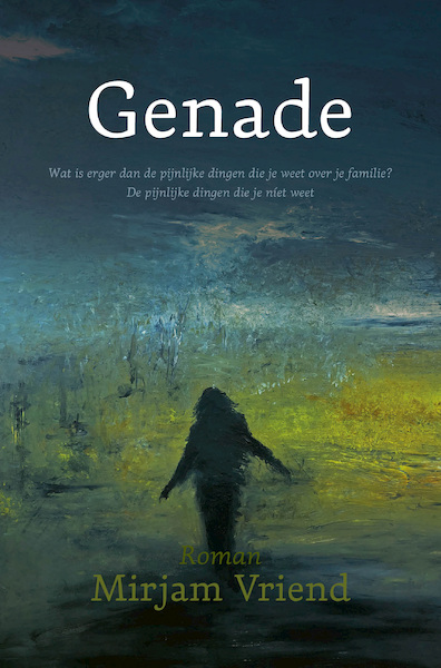 Genade - Mirjam Vriend (ISBN 9789492883551)