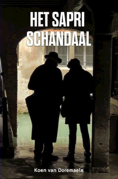 Het Sapri Schandaal - Koen van Doremaele (ISBN 9789463670937)