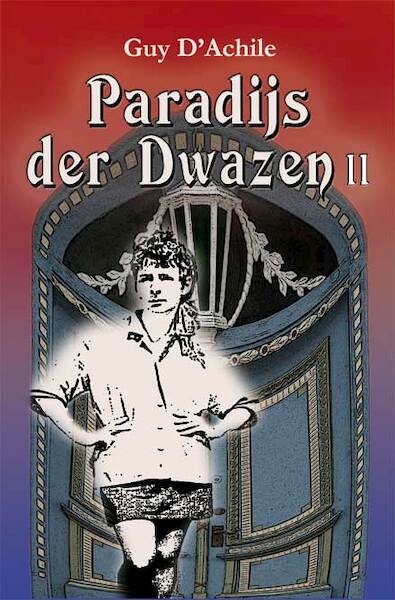 Paradijs der Dwazen - II - Guy D'Achile (ISBN 9789462663534)