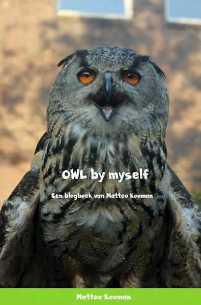 OWL by myself - Matteo Kooman (ISBN 9789402184600)
