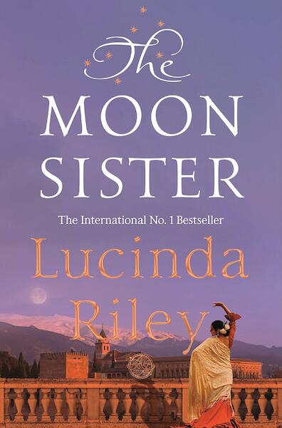 The Moon Sister - Lucinda Riley (ISBN 9781509840113)