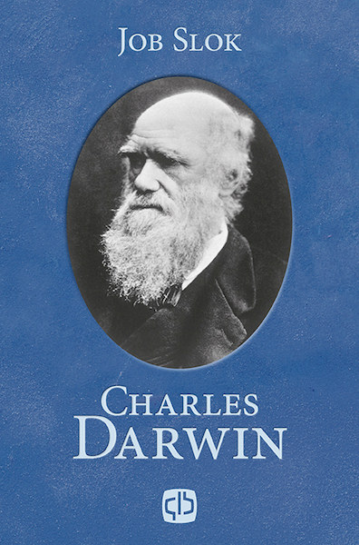 Charles Darwin - Job Slok (ISBN 9789036434591)