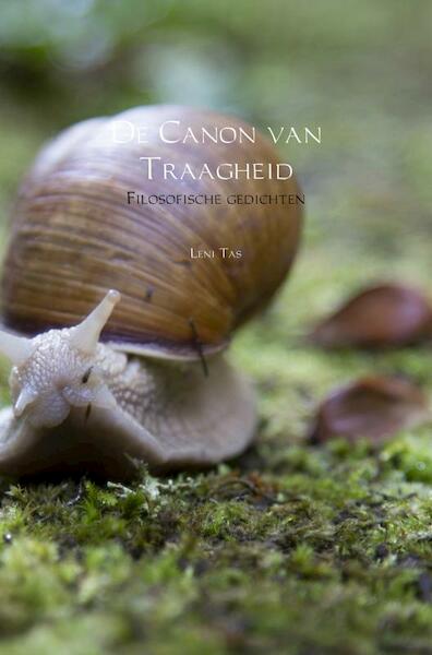 De Canon van Traagheid - Leni Tas (ISBN 9789402185041)