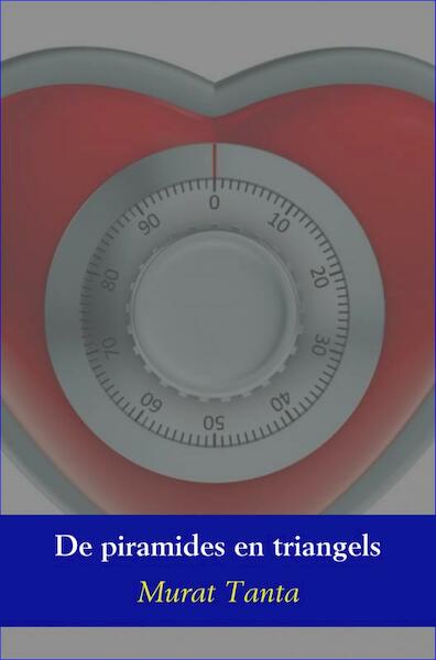 De piramides en triangels - Murat Tanta (ISBN 9789402185737)