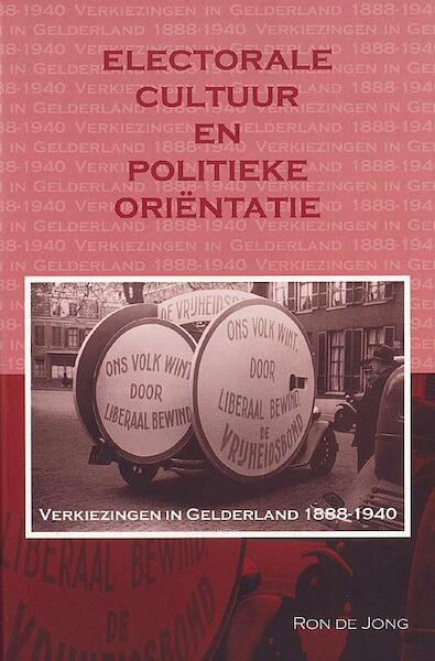 Electorale cultuur en politieke orientatie - R. de Jong (ISBN 9789065508928)