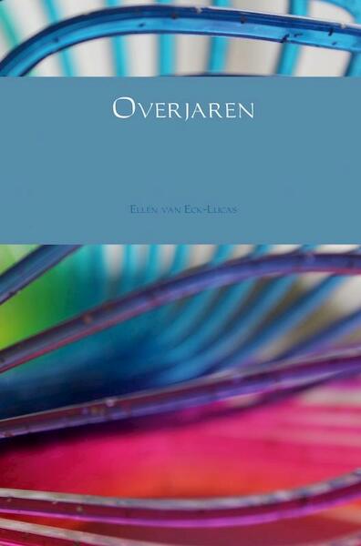 Overjaren - Ellen van Eck-Lucas (ISBN 9789402187281)