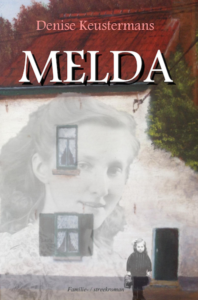 MELDA - Denise Keustermans (ISBN 9789493023079)